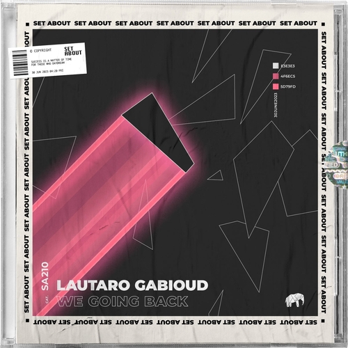 Lautaro Gabioud - We Going Back [SA210]